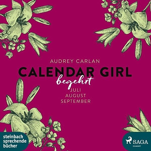 Calendar Girl - 3 - Begehrt, Audrey Carlan