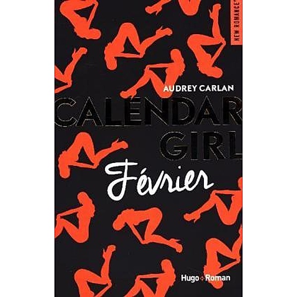Calendar Girl - Février, Audrey Carlan