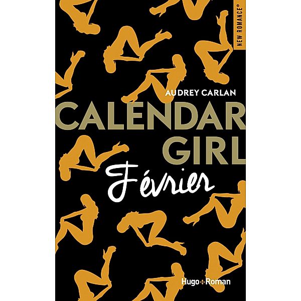 Calendar Girl - Février / Calendar girl Bd.2, Audrey Carlan