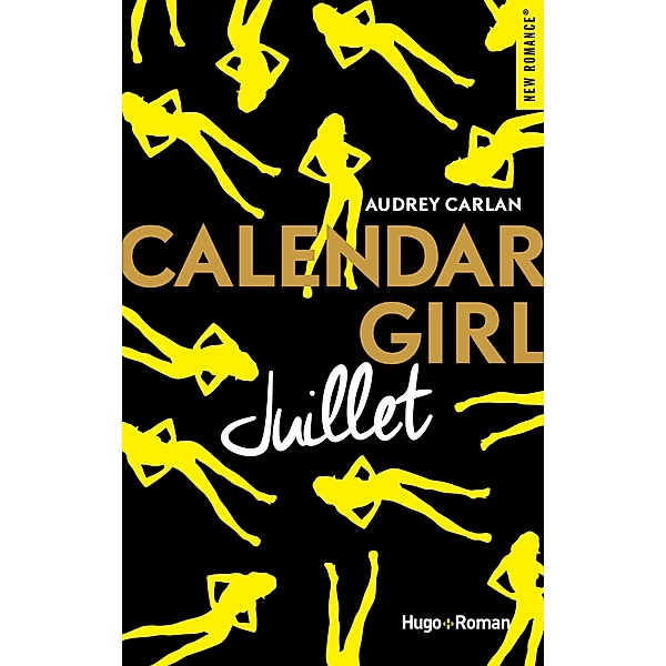 Calendar Girl - Juillet / Calendar girl Bd.7, Audrey Carlan