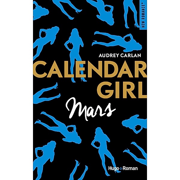 Calendar Girl - Mars / Calendar girl Bd.3, Audrey Carlan