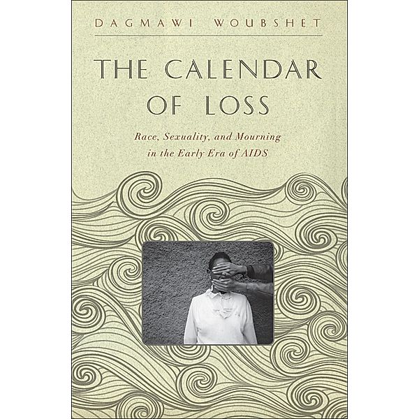 Calendar of Loss, Dagmawi Woubshet