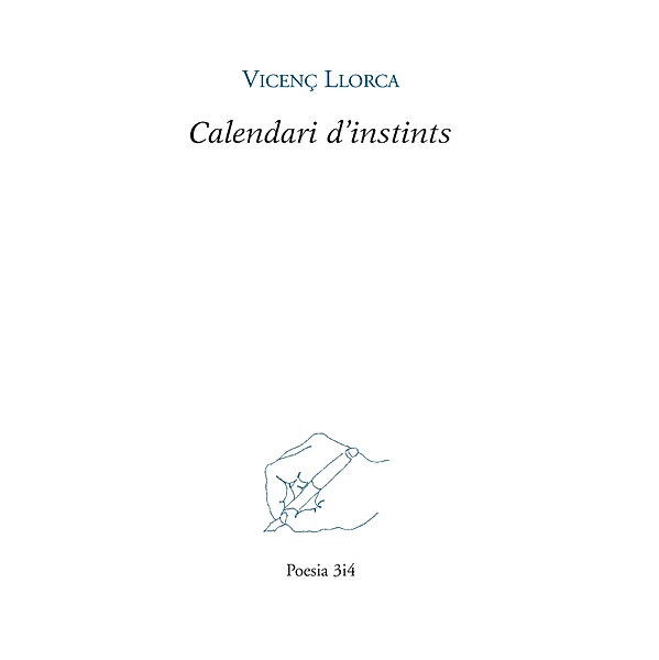 Calendari d'instints / Poesia Bd.157, Vicenç Llorca Berrocal