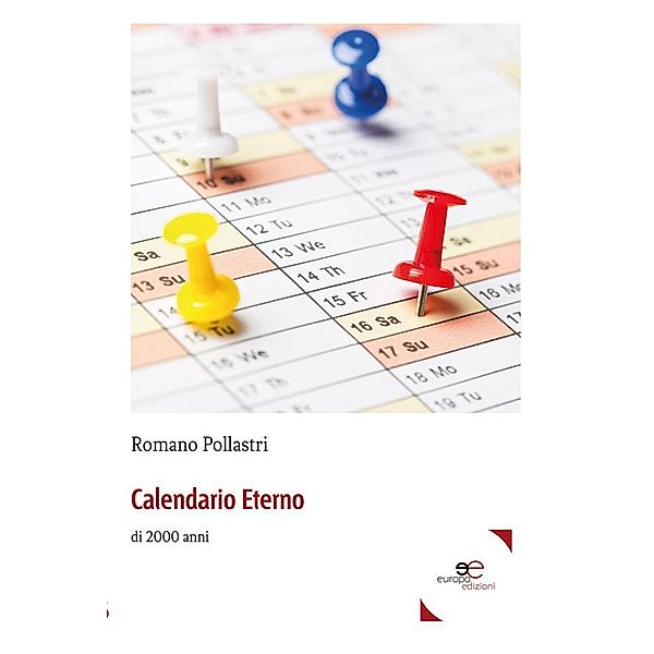 Calendario Eterno 2000 anni, Romano Pollastri