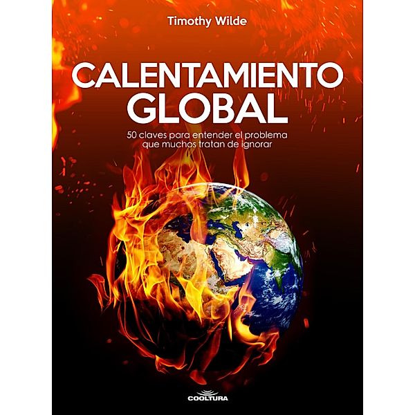 Calentamiento Global, Timothy Wilde