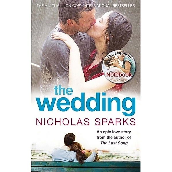 Calhoun Family Saga / The Wedding, Nicholas Sparks