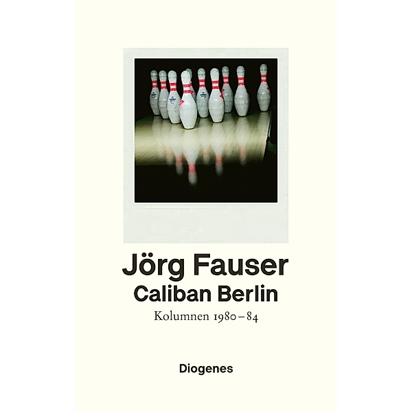 Caliban Berlin, Jörg Fauser