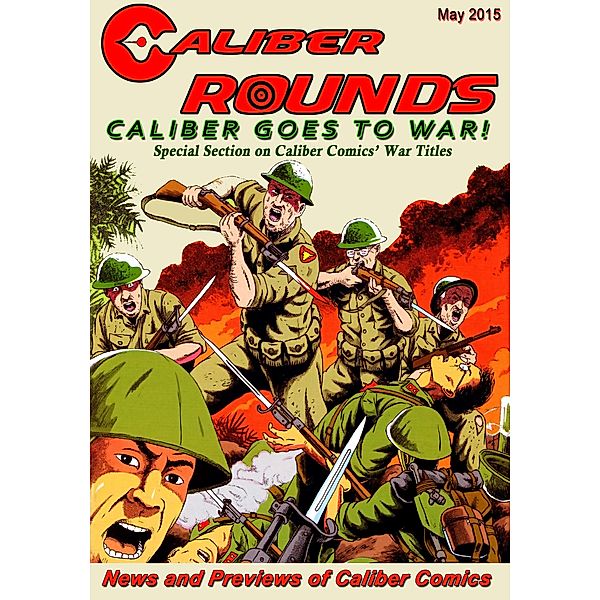 Caliber Rounds: Caliber Rounds #2, Wayne Vansant, Gary Reed, Don Lomax, Aleister Gilgrim, Tony Miello