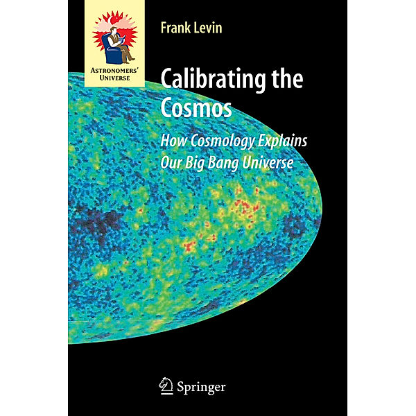 Calibrating the Cosmos, Frank Levin