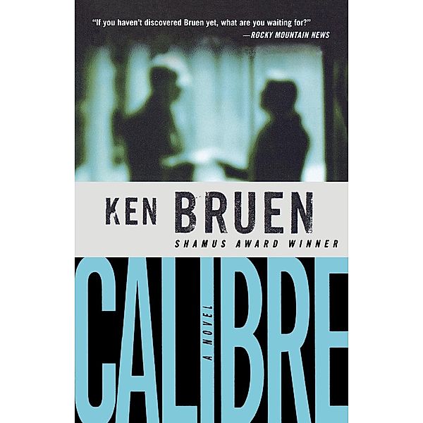 Calibre, Ken Bruen