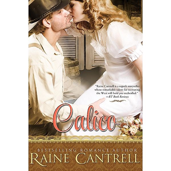 Calico, Raine Cantrell