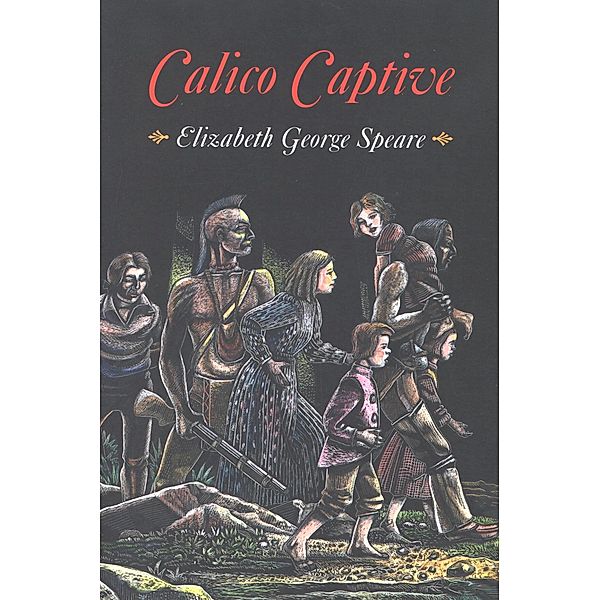 Calico Captive, Elizabeth George Speare