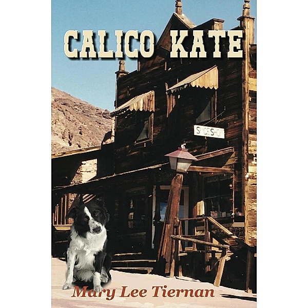 Calico Kate, Mary Lee Tiernan