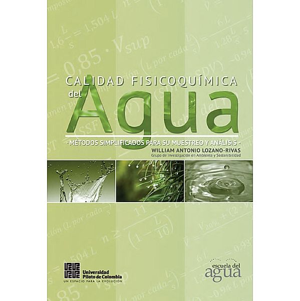 Calidad fisicoquímica del agua., William Antonio Lozano-Rivas