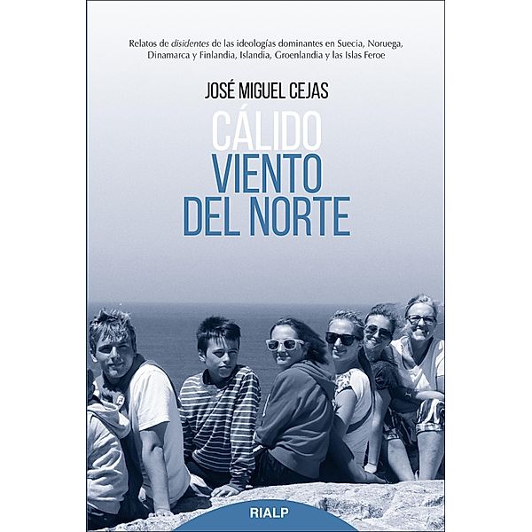 Cálido viento del norte / Biografías y Testimonios, José Miguel Cejas Arroyo