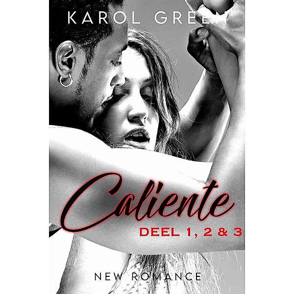 Caliente - New Romance, Karol Green