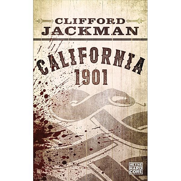 California 1901, Clifford Jackman