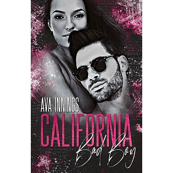 California Bad Boy, Ava Innings