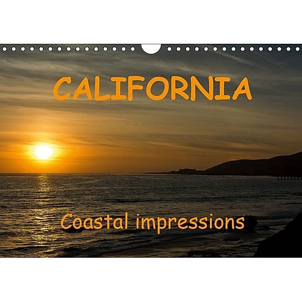 CALIFORNIA Coastal impressions (Wall Calendar 2019 DIN A4 Landscape), Andreas Schoen