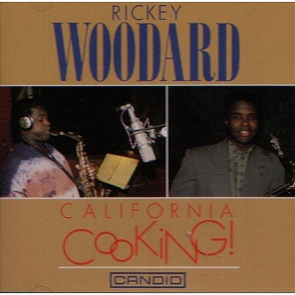 California Cooking, Rickey Woodard