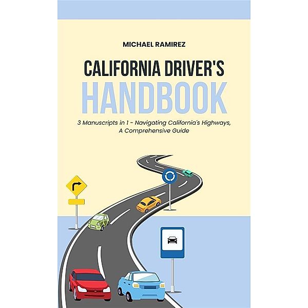 California Driver's Handbook, Michael Ramirez