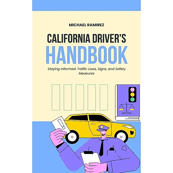 California Driver's Handbook, Michael Ramirez