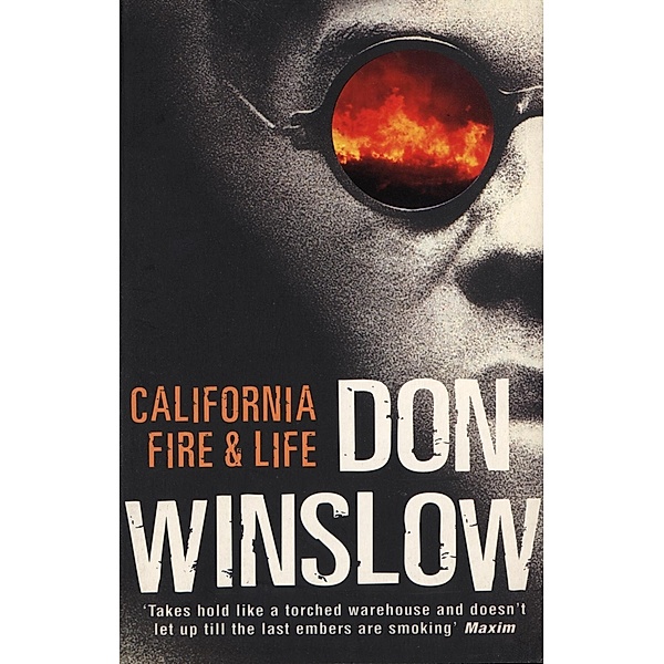 California Fire And Life, Don Winslow