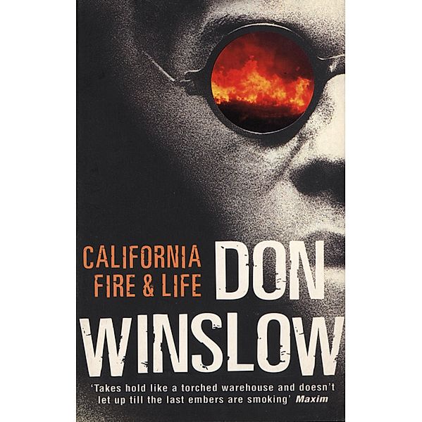 California Fire & Life, Don Winslow