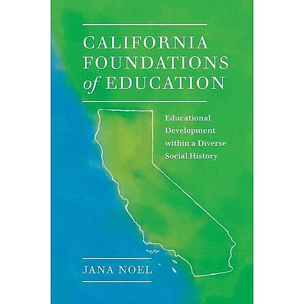 California Foundations of Education, Noel Jana Noel