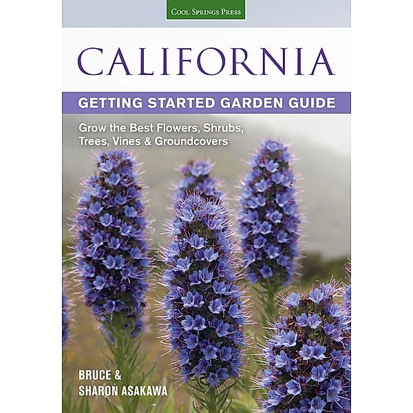 California Getting Started Garden Guide / Garden Guides, Bruce Asakawa