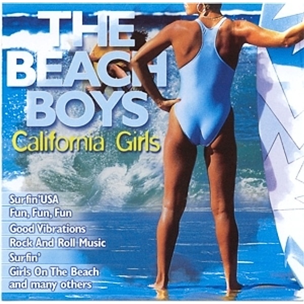 California Girls, The Beach Boys
