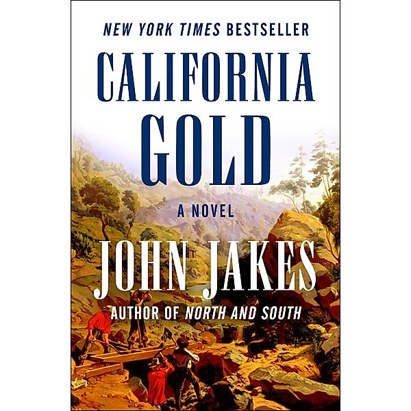 California Gold, John Jakes