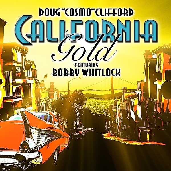 California Gold, Doug "Cosmo" Clifford