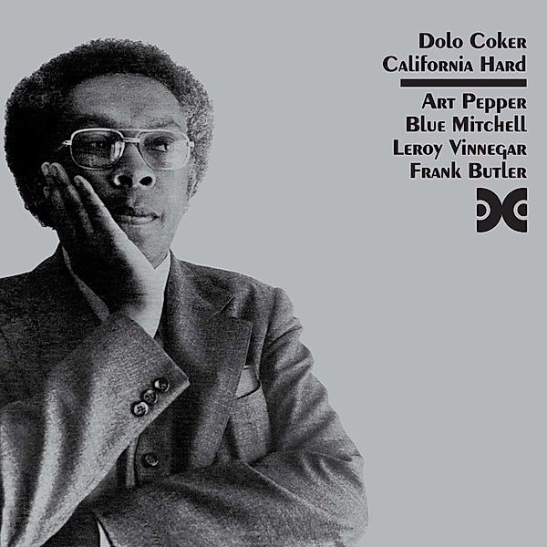 California Hard Feat. Art Pepper, Dolo Coker