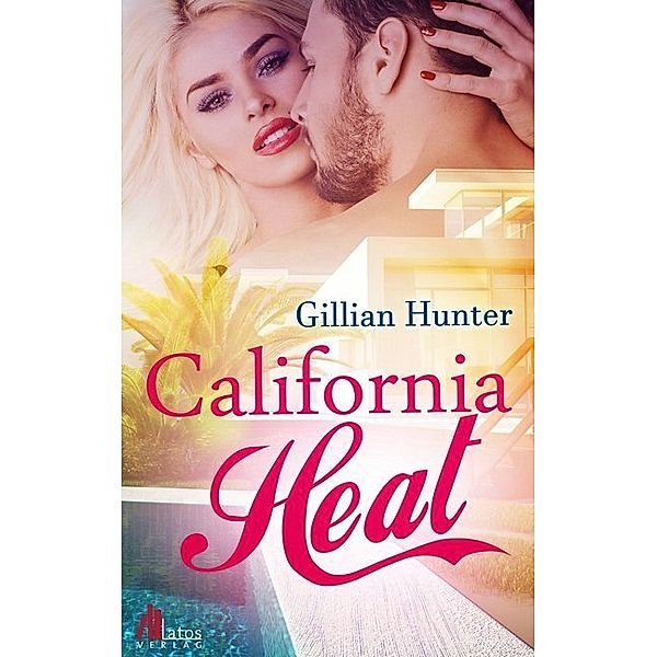 California Heat, Gillian Hunter