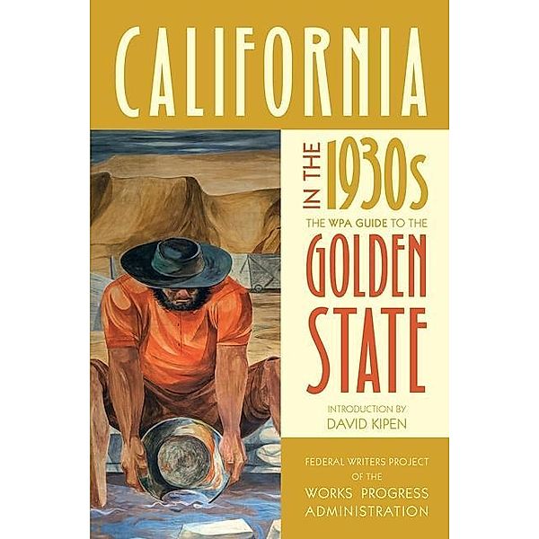 California in the 1930s, Federal Writers Project of the Works Progress Administration