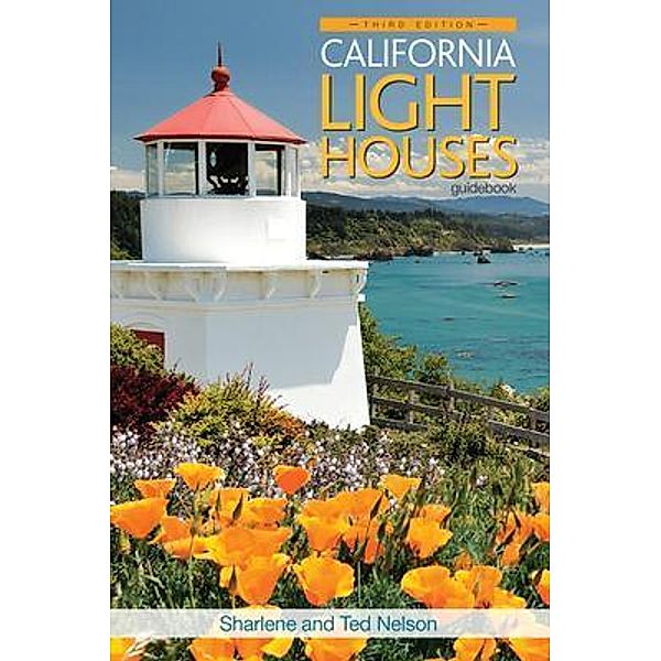 California Lighthouses, Sharlene Nelson, Ted Nelson