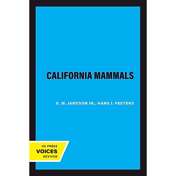 California Mammals / California Natural History Guides Bd.52, E. W. Jameson, Hans J. Peeters