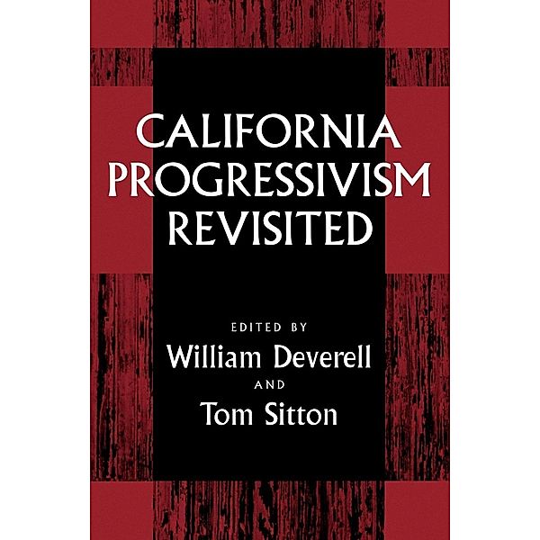 California Progressivism Revisited