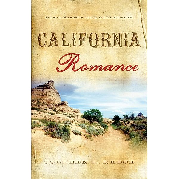 California Romance, Colleen L. Reece