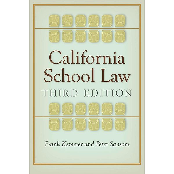 California School Law, Frank Kemerer, Peter Sansom