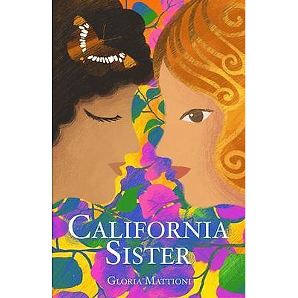 California Sister, Gloria Mattioni
