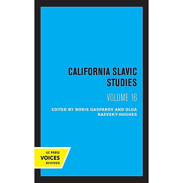 California Slavic Studies, Volume XVI / California Slavic Studies