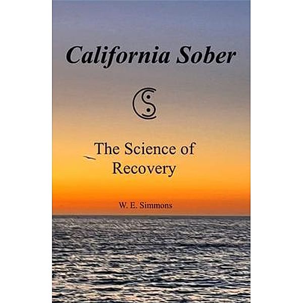 California Sober, W. E. Simmons