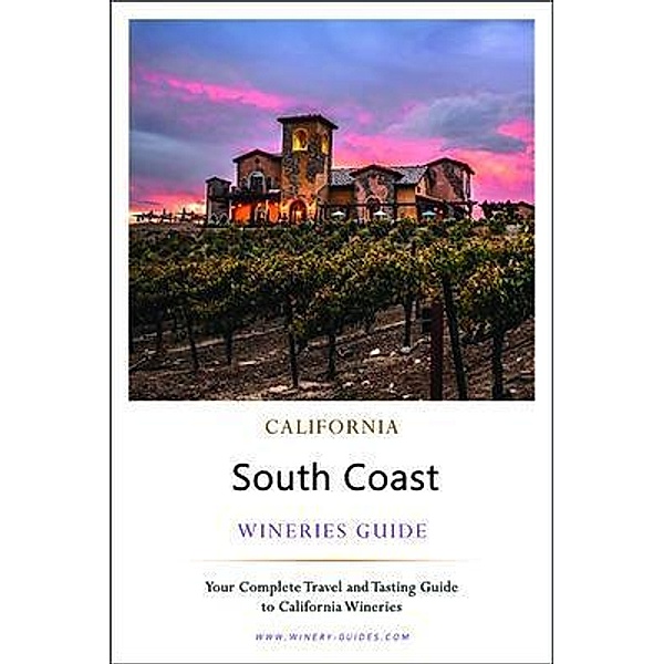 California South Coast Wineries Guide, Corey Lee Wilson