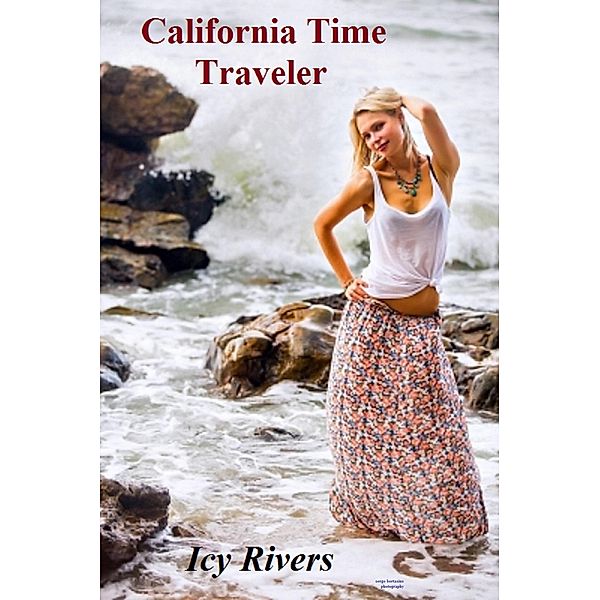 California Time Traveler (science fiction) / science fiction, Icy Rivers