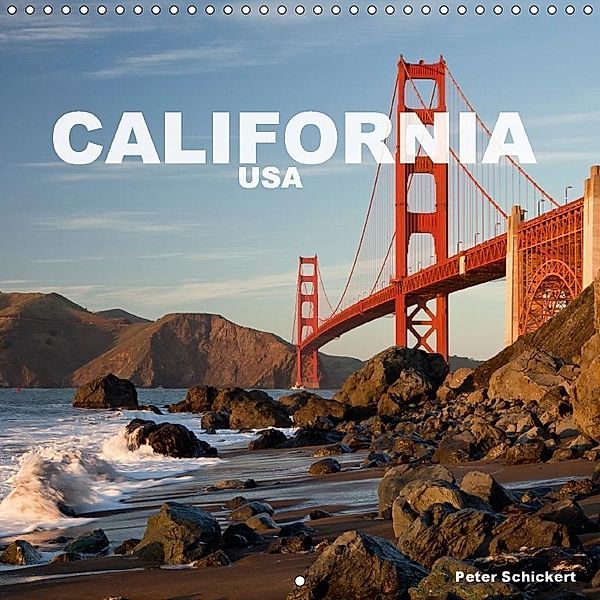 California - USA (Wall Calendar 2018 300 × 300 mm Square), Peter Schickert