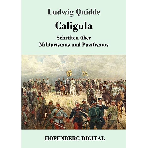 Caligula, Ludwig Quidde