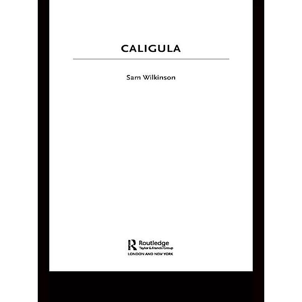 Caligula, Sam Wilkinson