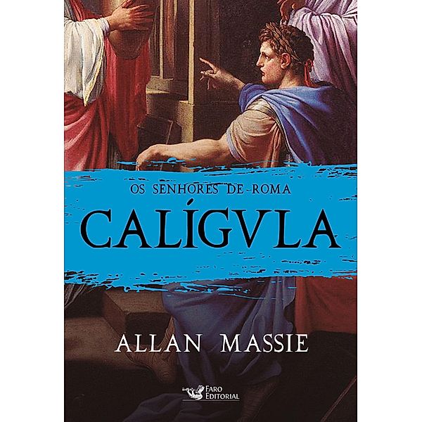 Caligula, Allan Massie